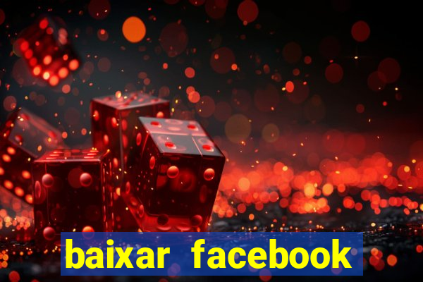 baixar facebook lite baixaki